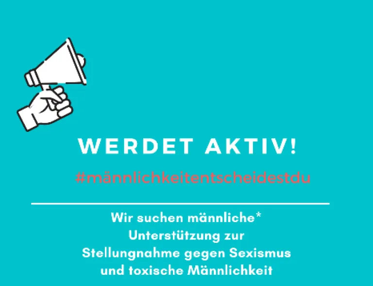 weiße Schrift auf blauem Hintergrund, die sagt: Werdet Aktiv! #männlichkeitentscheidestdu